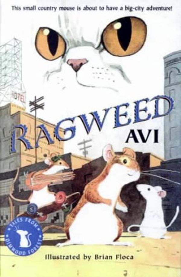 Cover Art for 9780606187145, Ragweed by Avi