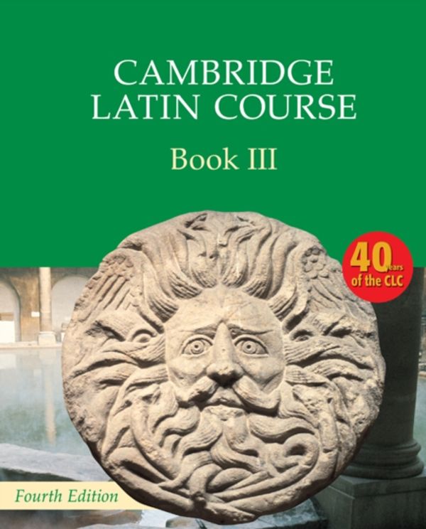 Cover Art for 9780521797948, Cambridge Latin Course Book 3 by Cambridge School Classics Project