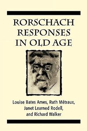 Cover Art for 9781568214900, Rorschach Responses in Old Age by Ames, Louise Bates