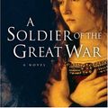 Cover Art for 9780380727360, A Soldier of the Great War by Mark Helprin