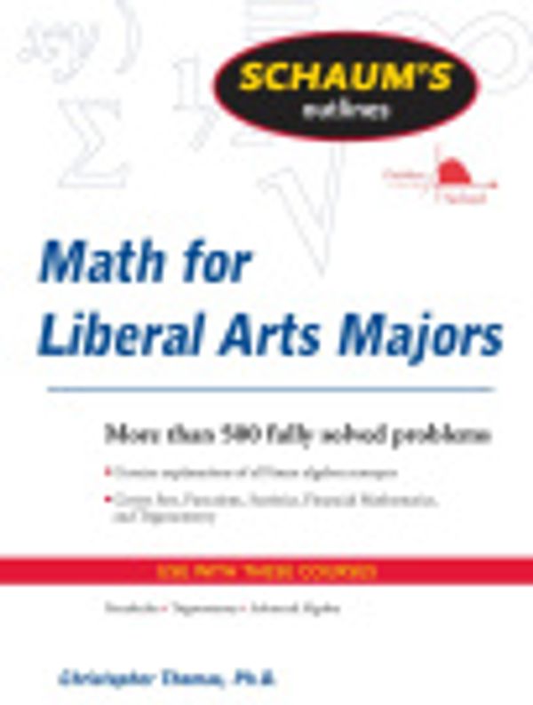 Cover Art for 9787770730627, Schaum's Outline of Mathematics for Liberal Arts Majors by Christopher Thomas