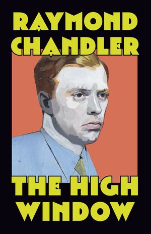 Cover Art for 9780394758268, High Window by Raymond Chandler