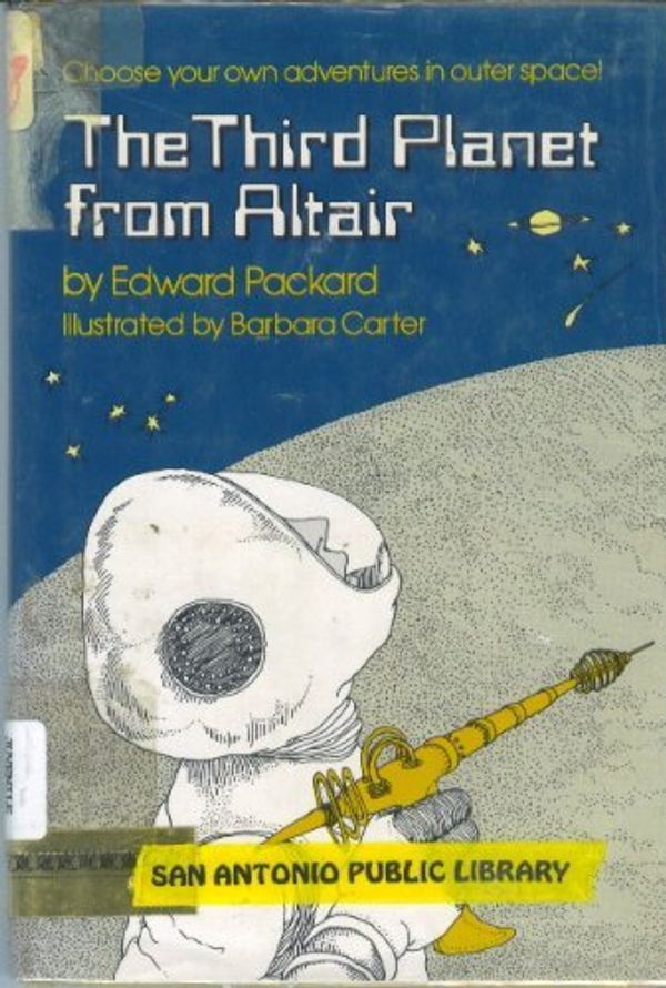 Cover Art for 9780397318841, The Third Planet from Altair by Edward Packard