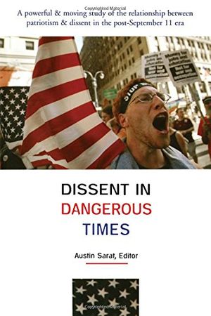 Cover Art for 9780472068647, Dissent in Dangerous Times by 
