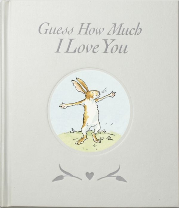 Cover Art for 9781406364613, Guess How Much I Love You Pearl Sweetheart Edition by Sam McBratney