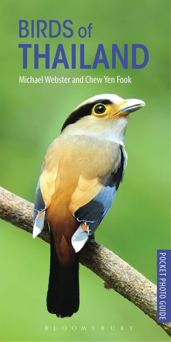 Cover Art for 9781472937926, Pocket Photo Guide to the Birds of ThailandPocket Photo Guides by Michael Webster