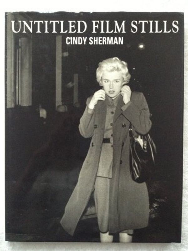 Cover Art for 9780847812745, Untitled Film Stills by Cindy Sherman