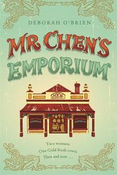 Cover Art for 9781742755540, Mr Chen's Emporium by Deborah O'Brien