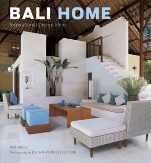 Cover Art for 9780804839822, Bali Home by Kim Inglis