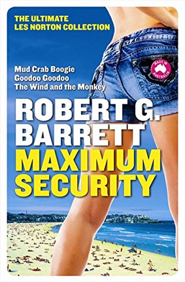 Cover Art for 9780732297749, Maximum Security (Paperback) by Robert G Barrett