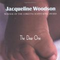 Cover Art for 9780142501900, The Dear One by Jacqueline Woodson