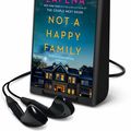 Cover Art for 9781667002804, Not a Happy Family by Shari Lapena