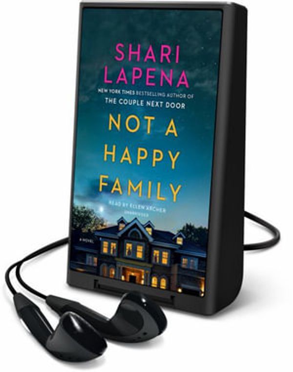 Cover Art for 9781667002804, Not a Happy Family by Shari Lapena