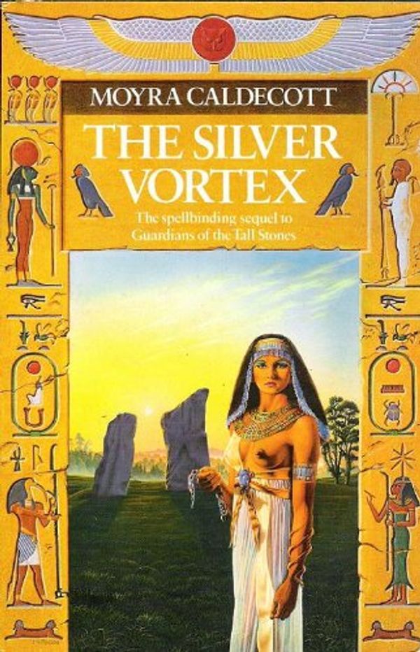 Cover Art for 9780099438403, The Silver Vortex by Moyra Caldecott