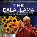 Cover Art for 9781622754403, The Dalai Lama: Spiritual Leader of the Tibetan People (Making a Difference: Leaders Who Are Changing the World) by Unknown