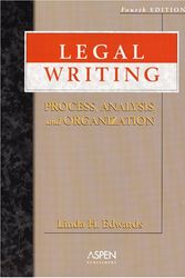 Cover Art for 9780735556560, Legal Writing: Process, Analysis, And Organization by Linda H. Edwards