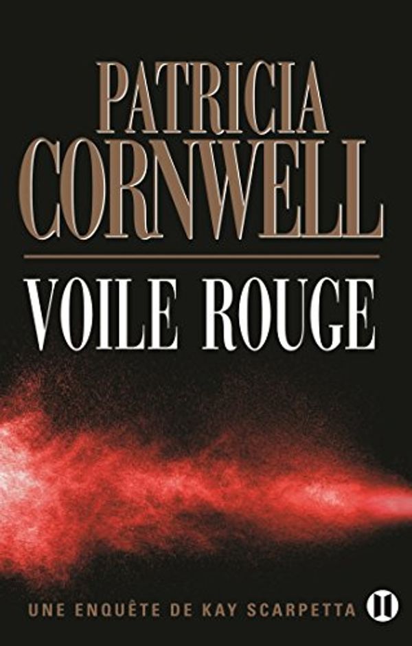 Cover Art for 9782848931128, Voile rouge : Une enquête de Kay Scarpetta by Patricia Cornwell