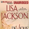 Cover Art for 9781441813312, Devious by Lisa Jackson