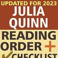 Cover Art for B08WXBXBHF, Julia Quinn Reading Order and Checklist: The guide to the Bridgerton novels, Rokesby, Smythe-Smith, Bevelstoke, Two Dukes of Wyndham, Agents of the Crown, Lyndon Sisters, Splendid, The Lady Most... by Rachel Bridget Kelley