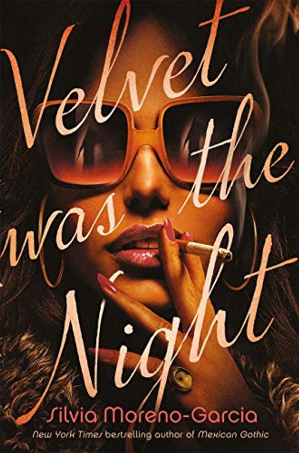 Cover Art for B08Z38QZ89, Velvet Was the Night by Moreno-Garcia, Silvia