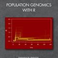 Cover Art for 9781138608184, Population Genomics with R by Emmanuel Paradis