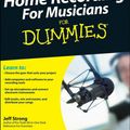 Cover Art for 9780470440339, Home Recording For Musicians For Dummies by Jeff Strong