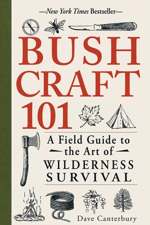 Cover Art for 9781440579776, Bushcraft 101: A Field Guide to the Art of Wilderness Survival by Dave Canterbury
