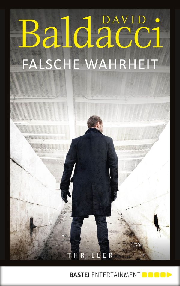 Cover Art for 9783732539840, Falsche Wahrheit by David Baldacci