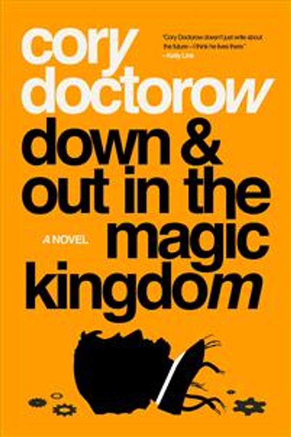 Cover Art for 9781417722013, Down and Out in the Magic Kingdom by C. Doctorow