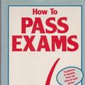 Cover Art for 9780868617213, How to Pass Exams by Fred Orr