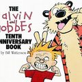 Cover Art for 9780836204384, Calvin and Hobbes Tenth Annive by Bill Watterson