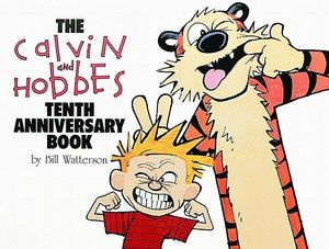 Cover Art for 9780836204384, Calvin and Hobbes Tenth Annive by Bill Watterson