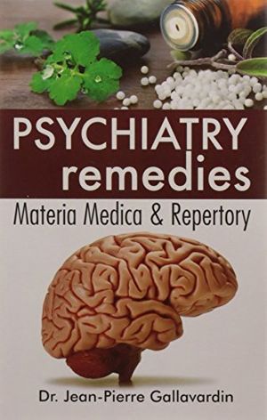 Cover Art for 9788131902547, Repertory of Psychic Medicines With Materia Medica: Matria Medica & Repertory by Jean-Pierre Gallavardin