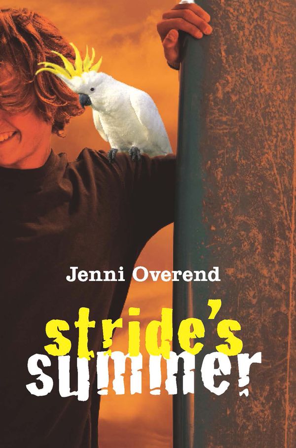 Cover Art for 9781741140842, Stride's Summer by Jenni Overend