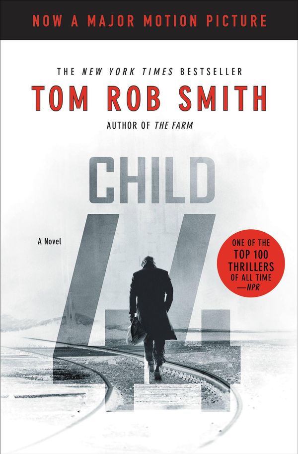 Cover Art for 9780446537049, Child 44 by Tom Rob Smith