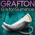 Cover Art for B005G14VVC, G is for Gumshoe: A Kinsey Millhone Novel 7 by Sue Grafton