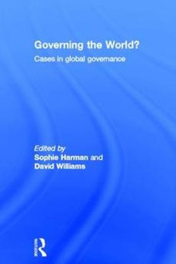 Cover Art for 9780415690409, Governing the World? by David Williams