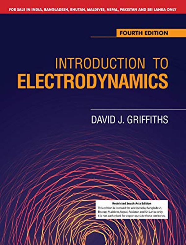 Cover Art for 9781108822909, INTRODUCTION TO ELECTRODYNAMICS, 4TH EDITION by Griffiths