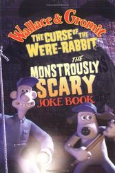 Cover Art for 9780843116663, Wallace & Gromit's Monstrously Scary Joke Book by Amanda Li
