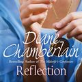 Cover Art for 9781447256663, Reflection by Diane Chamberlain