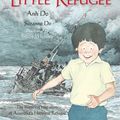 Cover Art for 9781742378329, The Little Refugee by Anh Do
