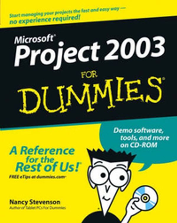 Cover Art for 9780764542497, Microsoft Project 2003 For Dummies by Nancy Stevenson