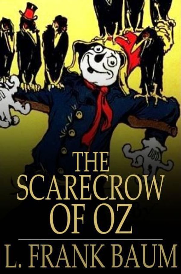 Cover Art for 9781775451914, The Scarecrow of Oz by L. Frank Baum