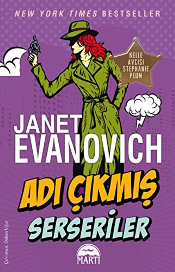 Cover Art for 9786053487722, Adi Cikmis Serseriler by Janet Evanovich