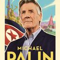 Cover Art for 9781786331908, North Korea Journal by Michael Palin