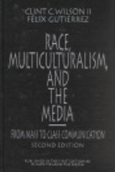 Cover Art for 9780803946286, Race, Multiculturalism and the Media by Clint C. Wilson