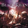 Cover Art for 9780062459220, The Black Khan by Ausma Zehanat Khan