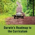 Cover Art for 9780190624989, Darwin's Roadmap to the Curriculum: Evolutionary Studies in Higher Education by Andrew Gallup, David Sloan Wilson, Glenn Geher, Hadassah Head