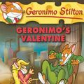 Cover Art for 9781439578254, Geronimo's Valentine by Geronimo Stilton
