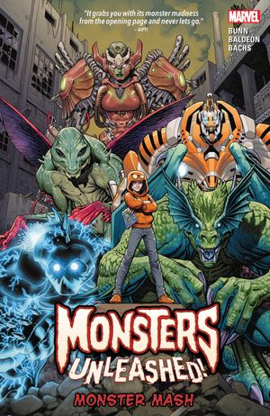 Cover Art for 9780785196365, Monsters Unleashed Vol. 1: Monster Mash by Cullen Bunn